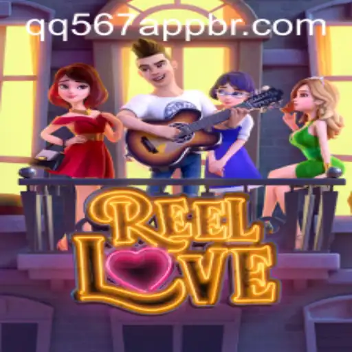 Exploring the World of ReelLove and Access with qq567 PH Login